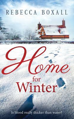 Home for Winter by Rebecca Boxall