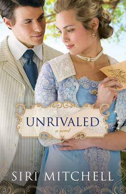 Unrivaled by Siri Mitchell