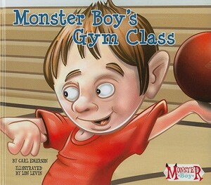 Monster Boy's Gym Class by Carl Emerson
