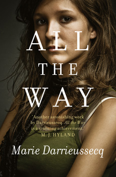 All the Way by Marie Darrieussecq