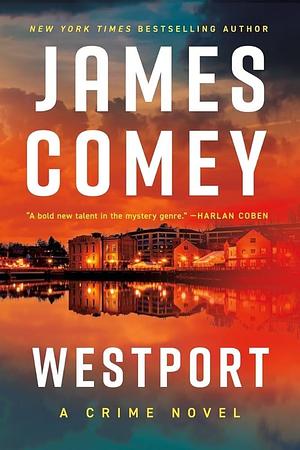 Westport by James Comey