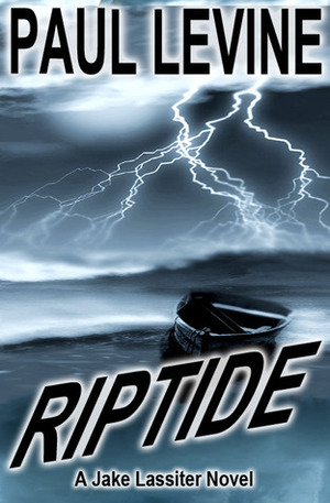 Riptide by Paul Levine