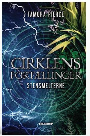 Stensmelterne by Tamora Pierce