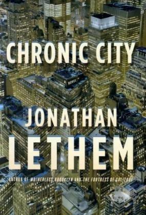 Chronic City by Jonathan Lethem