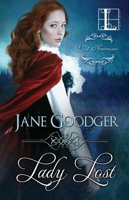 Lady Lost by Jane Goodger