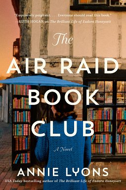 The Air Raid Book Club by Annie Lyons