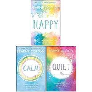 Fearne Cotton Collection 3 Books Set (Happy, Calm, Quiet) by Fearne Cotton