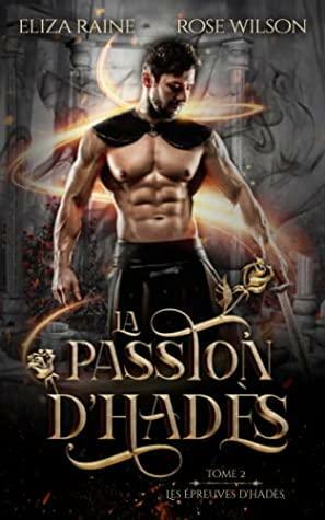 La Passion d'Hades by Eliza Raine