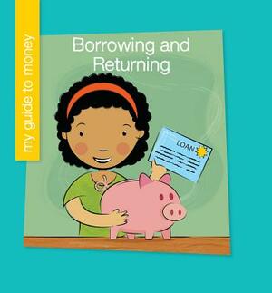 Borrowing and Returning by Jennifer Colby