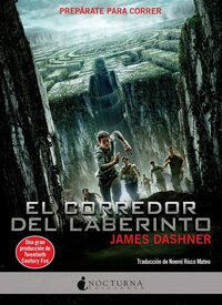 El corredor del laberinto by James Dashner