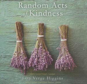 Random Acts of Kindness by Lisa Verge Higgins
