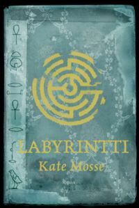 Labyrintti by Kate Mosse, Katariina Kaila