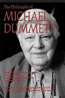 The Philosophy of Michael Dummett by Randall E. Auxier, Lewis Edwin Hahn