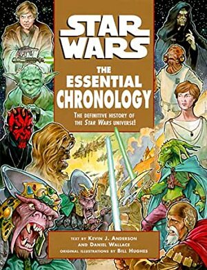 Star Wars:The Essential Chronology by Daniel Wallace, Kevin J. Anderson