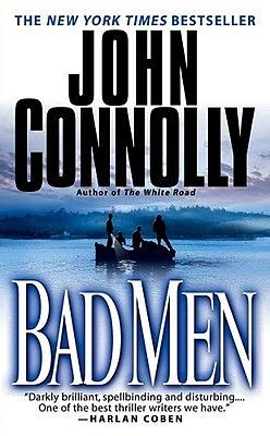 Bad Men by John Connolly