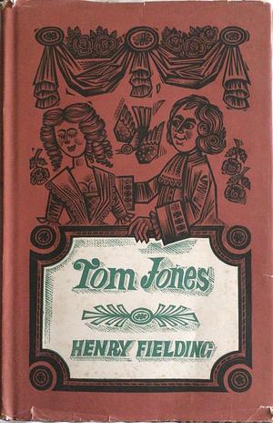 The History of Tom Jones, a Foundling by Henry Fielding