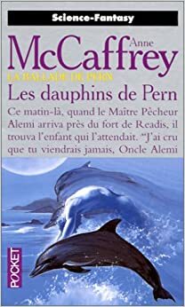 Les dauphins de Pern by Anne McCaffrey