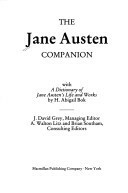 The Jane Austen Companion: With a Dictionary of Jane Austen's Life and Works by A. Walton Litz, J. David Grey, David J. Grey, Abigail Bok, B.C. Southam, H. Abigail Bok