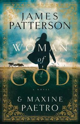 Woman of God by Maxine Paetro, James Patterson