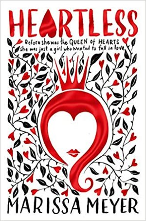 Heartless by Marissa Meyer