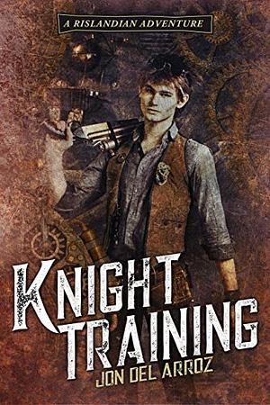 Knight Training by Jon Del Arroz