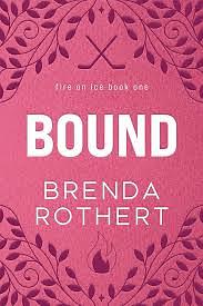 Bound by Brenda Rothert