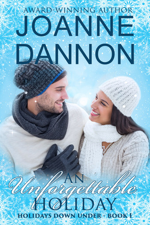 An Unforgettable Holiday by Joanne Dannon