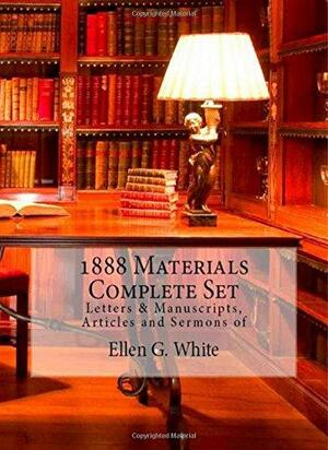 1888 Materials 4 Volume Set by Ellen White