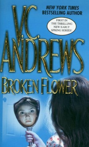 Broken Flower by V.C. Andrews