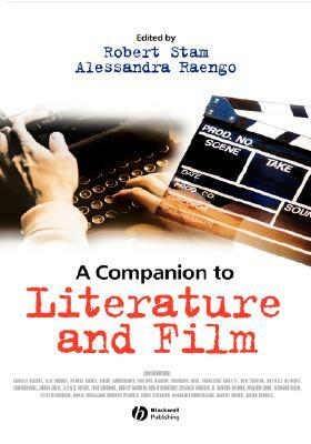 A Companion to Literature and Film by 