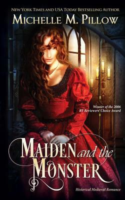 Maiden and the Monster by Michelle M. Pillow