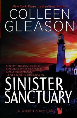 Sinister Sanctuary: A Wicks Hollow Book by Colleen Gleason