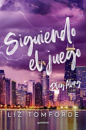 Siguiendo el juego by Liz Tomforde