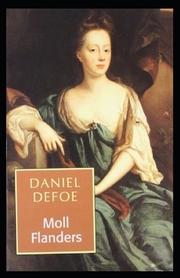 Moll Flanders ILLUSTRATED by Daniel Defoe