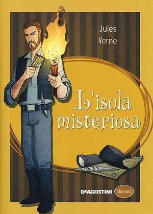 L'isola misteriosa by Jules Verne