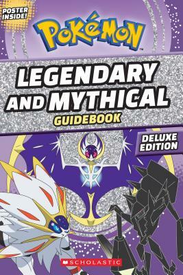 Legendary and Mythical Guidebook by Simcha Whitehill