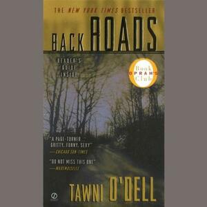 Back Roads by Tawni O'Dell