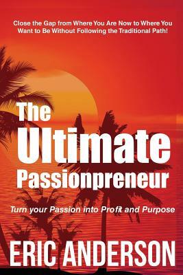 Passion Profits book by Eric Anderson