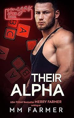 Their Alpha by MM Farmer