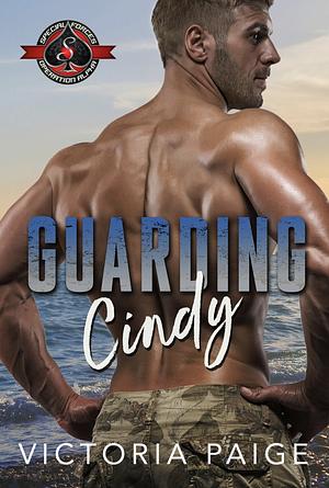 Guarding Cindy by Victoria Paige