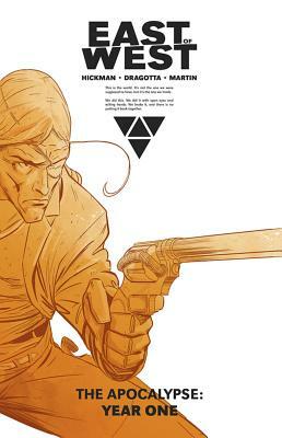 East of West: The Apocalypse Year One by Jonathan Hickman