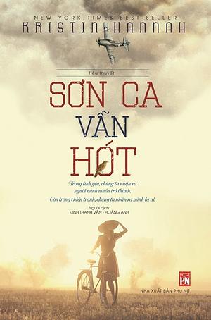 Sơn ca vẫn hót by Kristin Hannah