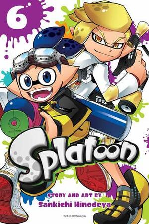 Splatoon, Vol 6 by Sankichi Hinodeya