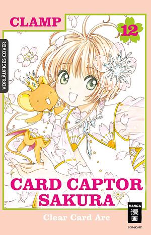 Card Captor Sakura Clear Card Arc 12 by CLAMP