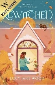 Rewitched  by Lucy Jane Wood