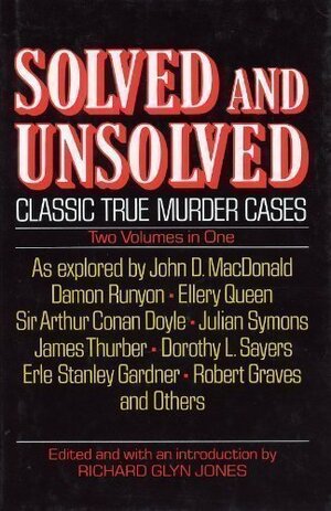 Solved And Unsolved by Richard Glyn Jones