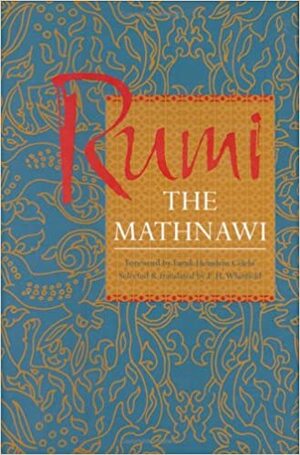 The Mathnawi by Rumi