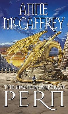 The Masterharper of Pern by Anne McCaffrey