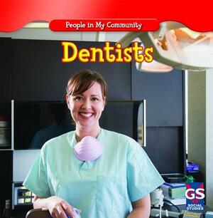 Dentists by Jacqueline Laks Gorman