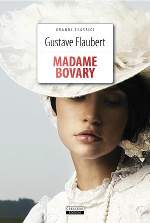 Madame Bovary. Ediz. integrale by Gustave Flaubert